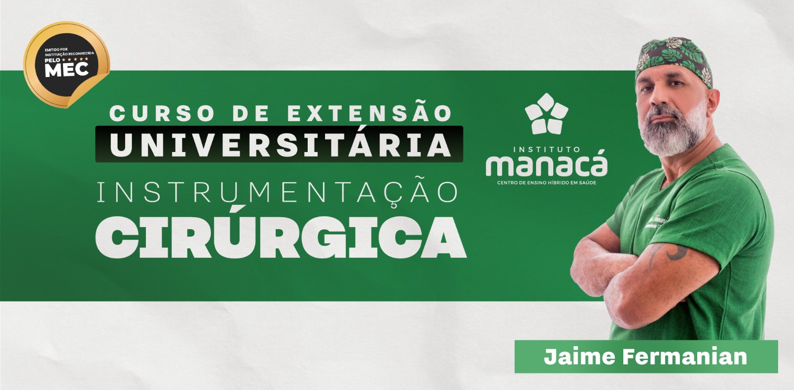 CURSO DE EXTENSÃO UNIVERSITÁRIA EM INSTRUMENTAÇÃO CIRÚRGICA 26.1 43ª TURMA